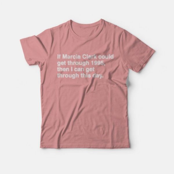 Marcia Clark T-Shirt