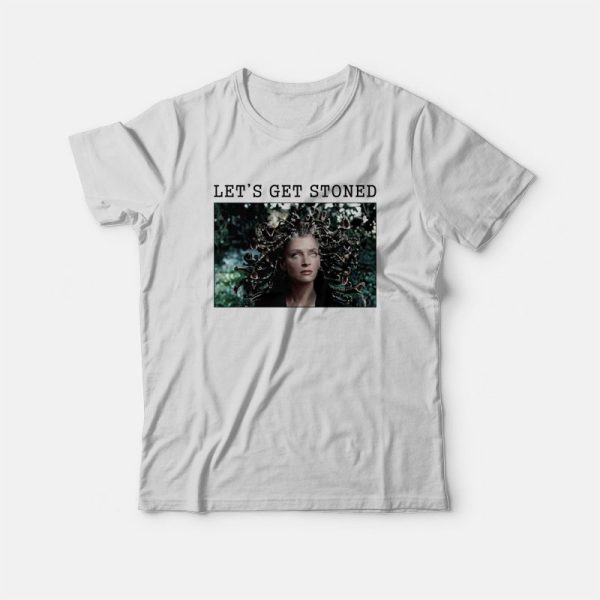 Medusa Let’s Get Stoned T-Shirt