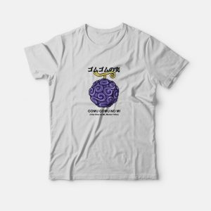 Monkey D Luffy Gomu Gomu No Mi T-Shirt