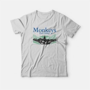 Monkeys Don Valley T-Shirt 2 Monkeys Don Valley T Shirt 3