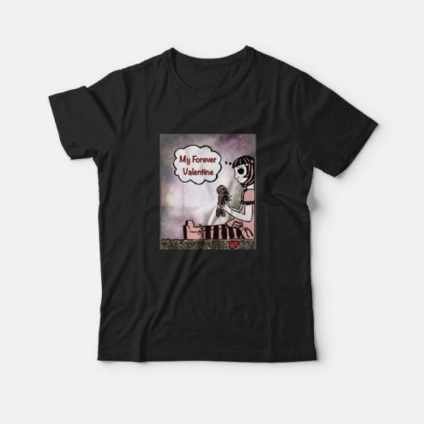 My Forever Valentine Sweet Morbid Dark Heart Break T-Shirt