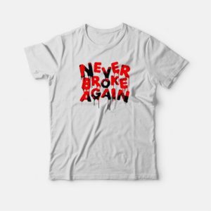 Never Broke Again Graphic T-shirt 3 Never Broke Again Graphic T shirt 4