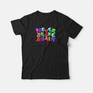 Never Broke Again Youth T-shirt 2 Never Broke Again Youth T shirt 3