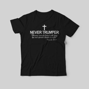 Never Trumper T-Shirt