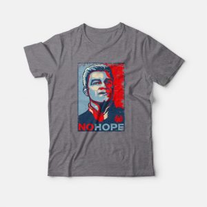 No Hope The Boys Homelander T-Shirt No Hope The Boys Homelander T-Shirt