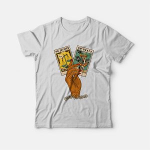 No Justice No Peace Tarot Card T-shirt 2 No Justice No Peace Tarot Card T shirt 3