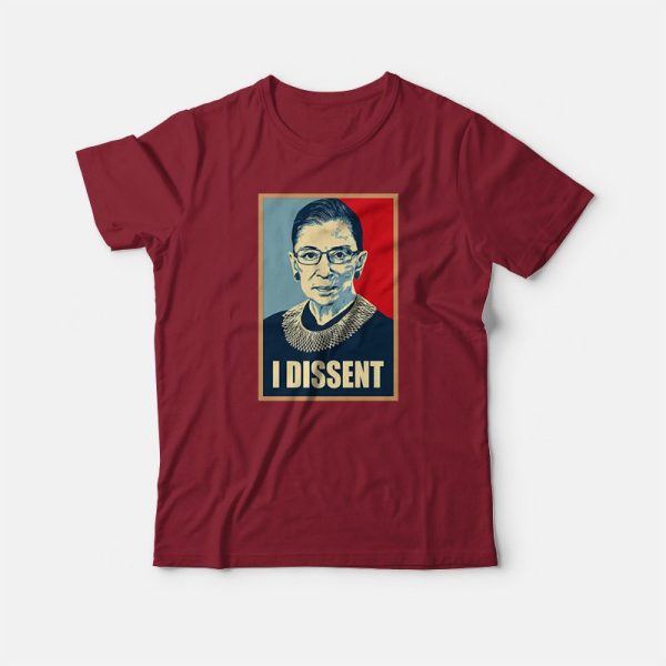 Notorious RBG I Dissent T-shirt