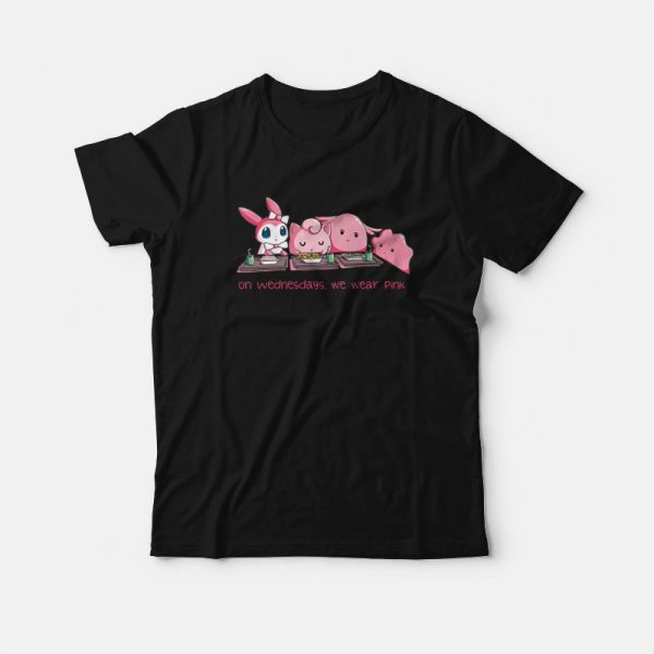 On Wednesdays We Wear Pink Pokemon T-Shirt