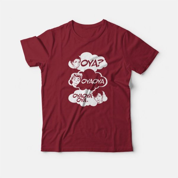 Oya Oya Oya Kuroo Bokuto Haikyuu T-shirt