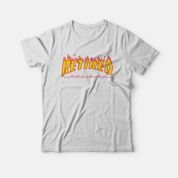 Retired Hot Girl T-Shirt