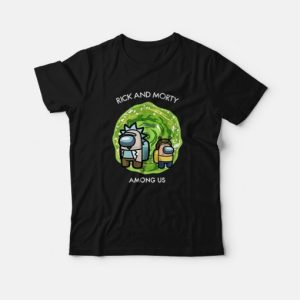 Rick and Morty Among Us T shirt 4