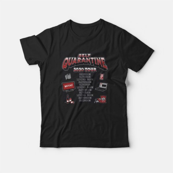 Self Quarantine Tour T-Shirt