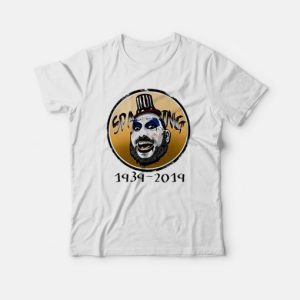 Sid Haig Our beloved Captain Spaulding will always live on T Shirt 3