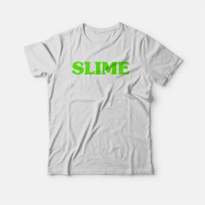 Slime T shirt 3