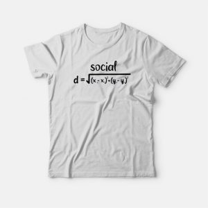 Social Distancing Math T-shirt Social Distancing Math T-shirt