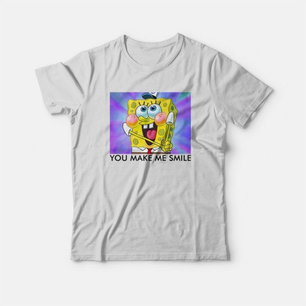 Spongebob You Make Me Smile T-Shirt