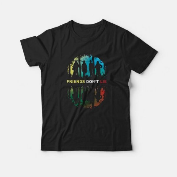 Stranger Things Friends Don’t Lie T-Shirt