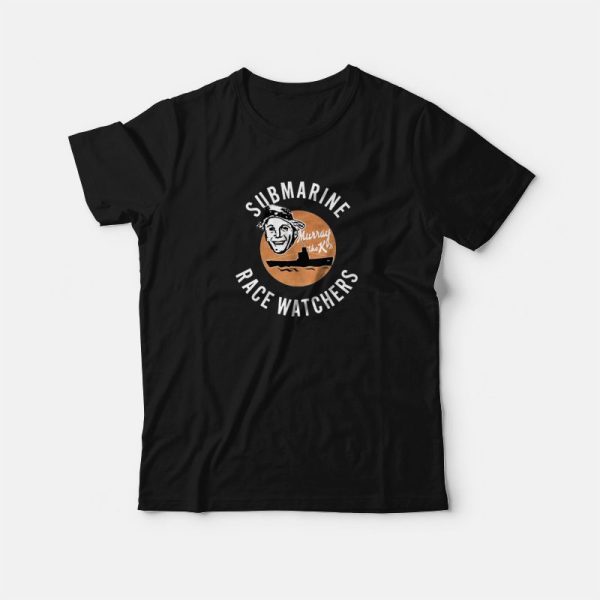 Submarine Race Watchers T-Shirt