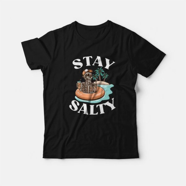 Summer Vacation Skeleton Stay Salty T-Shirt