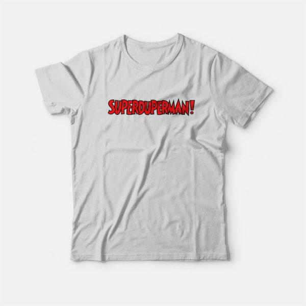 Superduperman Comic Parody T-Shirt