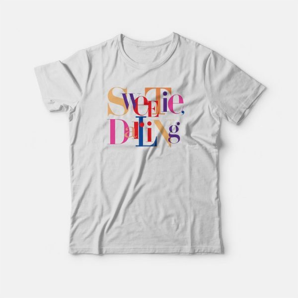 Sweetie Darling T-shirt