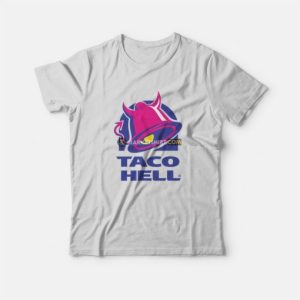 Taco Hell Parody T Shirt 4