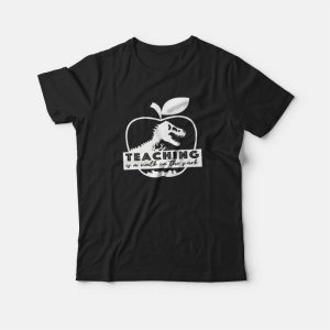 Teaching Is A Walk In The Park Jurassic Apple T-shirt 2 Teaching Is A Walk In The Park Jurassic Apple T shirt 3