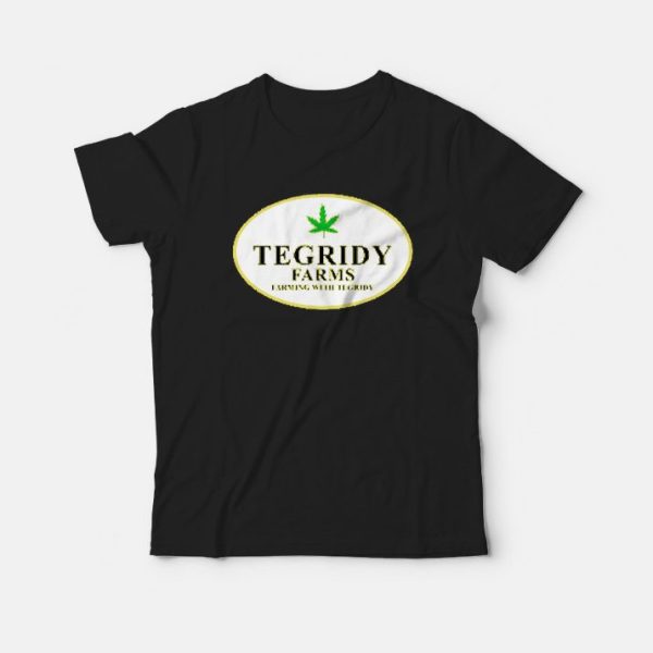 Tegridy Farms T-Shirt