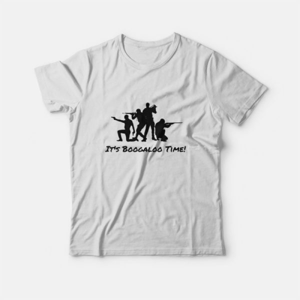 The Boogaloo Time T-Shirt