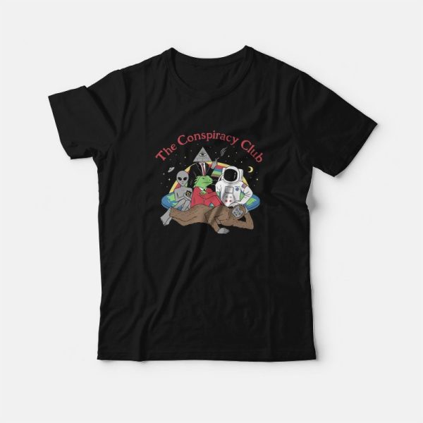 The Conspiracy Club T-Shirt