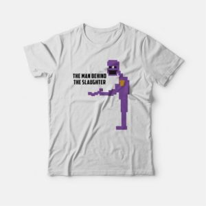 The Man Behind The Slaughter T-Shirt 2 The Man Behind The Slaughter T Shirt 3