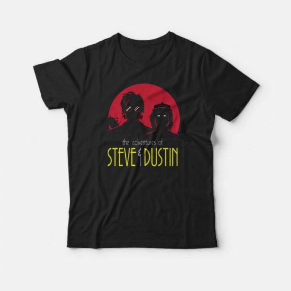 The adventure of Steve And Dustin Stranger Things T-Shirt