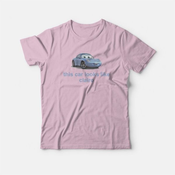 This Car Look Like Clairo T-Shirt