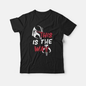 This Is The Way The Mandalorian T-shirt This Is The Way The Mandalorian T-shirt