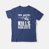 This Machine Kills Fascists Guitar T-shirt
