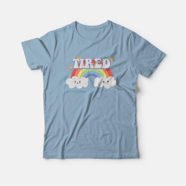 Tired Cute Mental Health T-Shirt