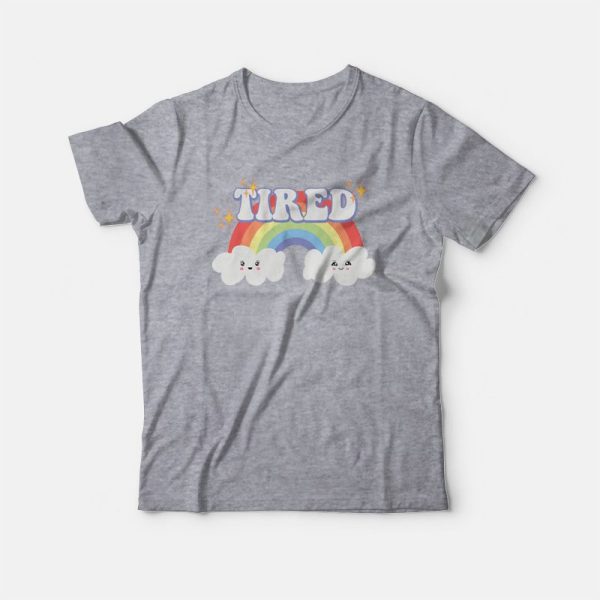 Tired Cute Mental Health T-Shirt