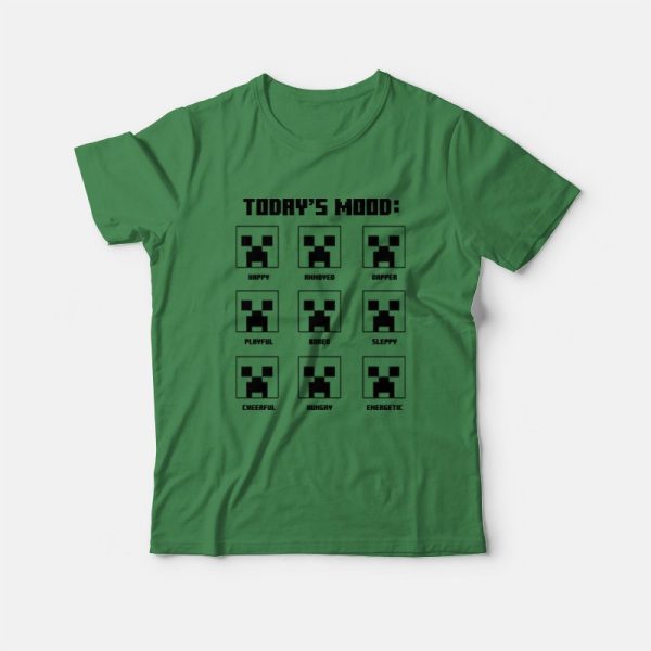 Today’s Mood Creeper Roblox Minecraft T-Shirt