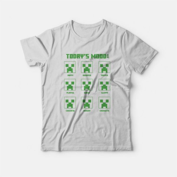 Today’s Mood Creeper Roblox Minecraft T-Shirt