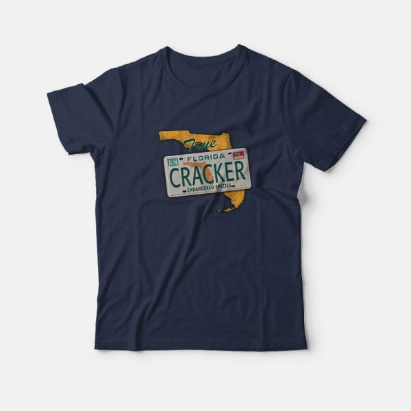 True Florida Cracker T-Shirt