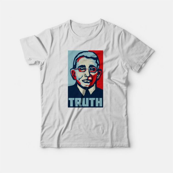 Truth Fauci Medical Quarantine T-shirt