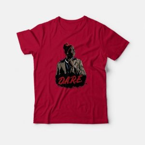 Tyrone Biggums Dare 2 T-shirt Tyrone Biggums Dare 2 T-shirt