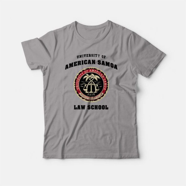 University of American Samoa Law School Better Call Saul T-shirt