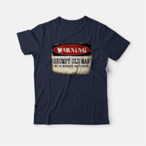 Warning Grumpy Old Man Vintage T-shirt 3 Warning Grumpy Old Man Vintage T shirt 4