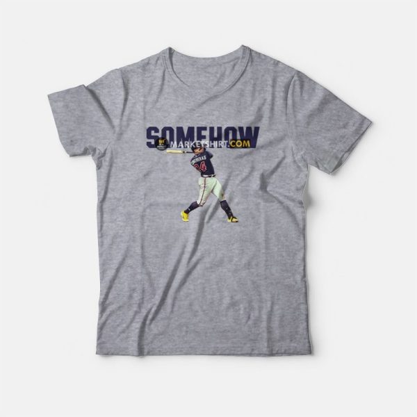 William Contreras Somehow T-Shirt