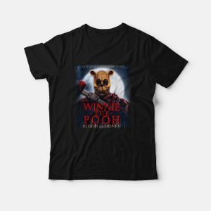 Winnie The Pooh Blood and Honey T-Shirt Winnie The Pooh Blood and Honey T-Shirt
