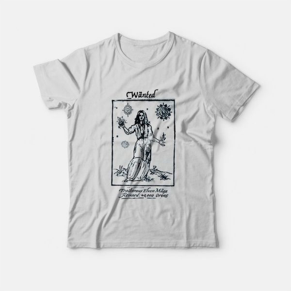 Yennefer’s Wanted Poster Wanted Traitorous Elven Mage T-Shirt