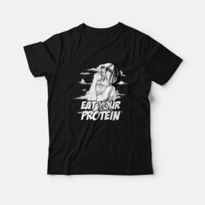 Ymir Eat Your Protein Attack On Titan T-Shirt 3 Ymir Eat Your Protein Attack On Titan T Shirt 4
