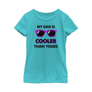 Girl_s Lost Gods Father_s Day Cooler Than Your Dad T-Shirt