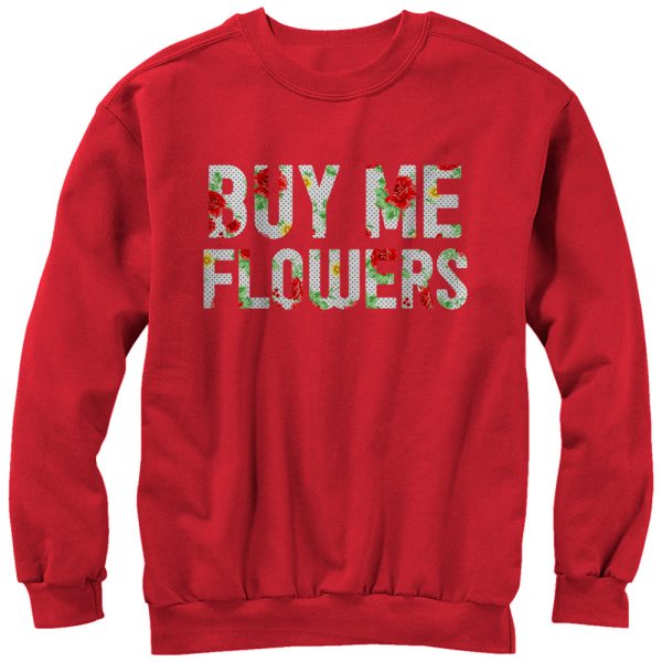 Men_s Lost Gods Buy Me Flowers Sweatshirt